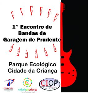 1° Encontro de Bandas de Garagem terá nova data, prazo para inscrições foi prorrogado