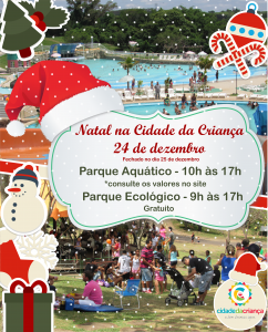 Cidade da Criança realiza atendimento em horário especial na véspera de Natal