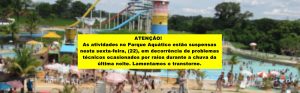 COMUNICADO: Atividades suspensas no Parque Aquático, nesta sexta-feira, 22 de dezembro