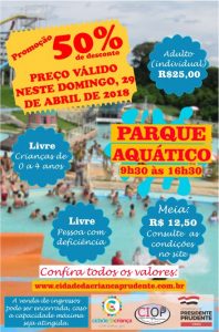 No último domingo do mês de abril o valor no Parque Aquático será promocional