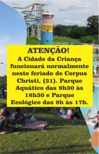 Cidade da Criança oferece atendimento ao público neste feriado de Corpus Christi
