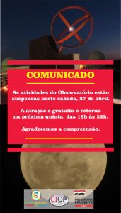 COMUNICADO: Observatório não estará disponível neste sábado, 27 de abril