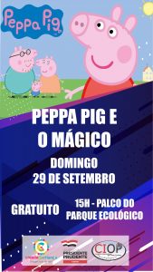 Domingo com promoção no Parque Aquático e a personagem Peppa Pig no Parque Ecológico Cidade da Criança
