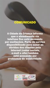COMUNICADO: Atendimento via telefone passa por oscilações