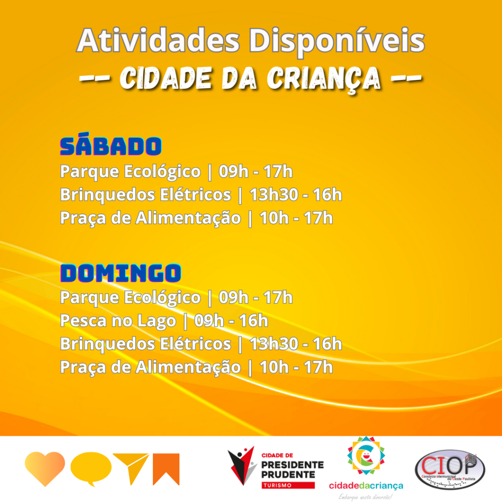 Confira a programação de funcionamento da Cidade da Criança nesta semana!
O Parque abre para visitação no sábado e domingo, das 9h até às 17h, com entrada permitida até às 16h30.
A entrada é gratuita, assim como todas as atrações disponíveis.

As atrações disponíveis são:
?Zoológico e Aviário
?Praça de Alimentação
????Playground
?Pesca da Tilápia (9h-16h) - Domingo
?Brinquedos elétricos (13h30-16h) - Sábado e Domingo

Embarque nesta diversão!